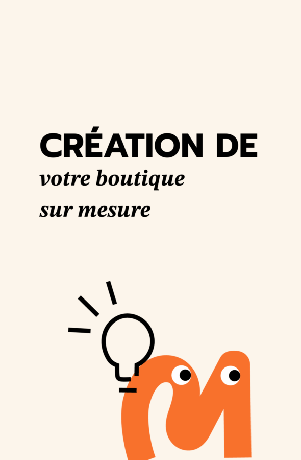Création boutique sur mesure